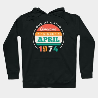 Retro Awesome Since April 1974 Birthday Vintage Bday 1974 Hoodie